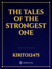 The tales of the Strongest one Book