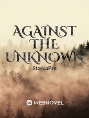 Against the Unknown Book