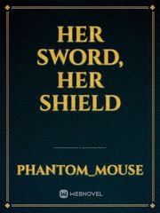 Her Sword, Her Shield Book