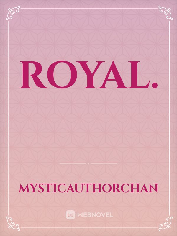 Royal. Book