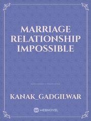 marriage Relationship impossible Book