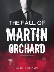 The Fall of Martin Orchard Book