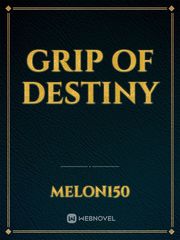 Grip of Destiny Book