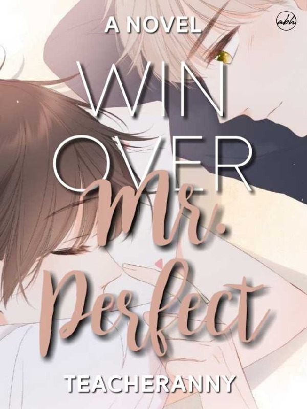 Win Over Mr. Perfect - Tagalog