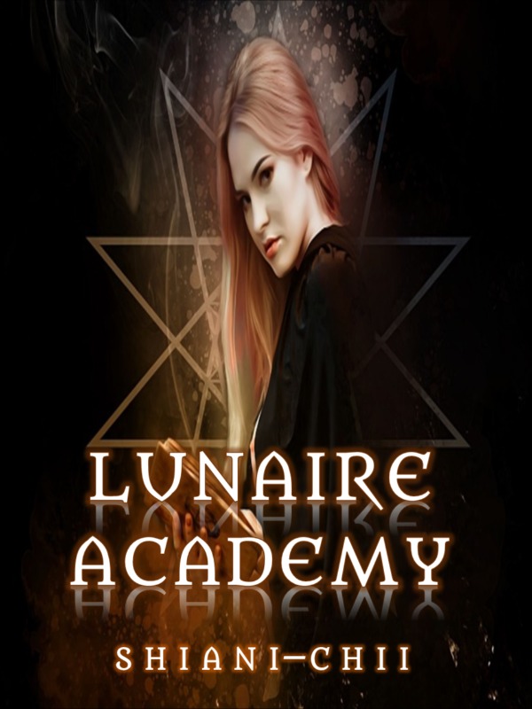 Lunaire Academy: Wizards and Witches Saga