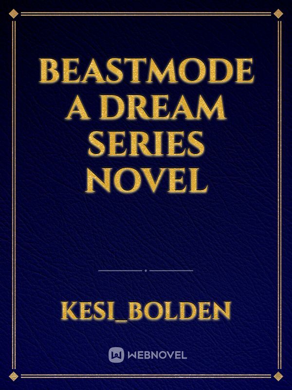 Beastmode
A Dream Series Novel Book