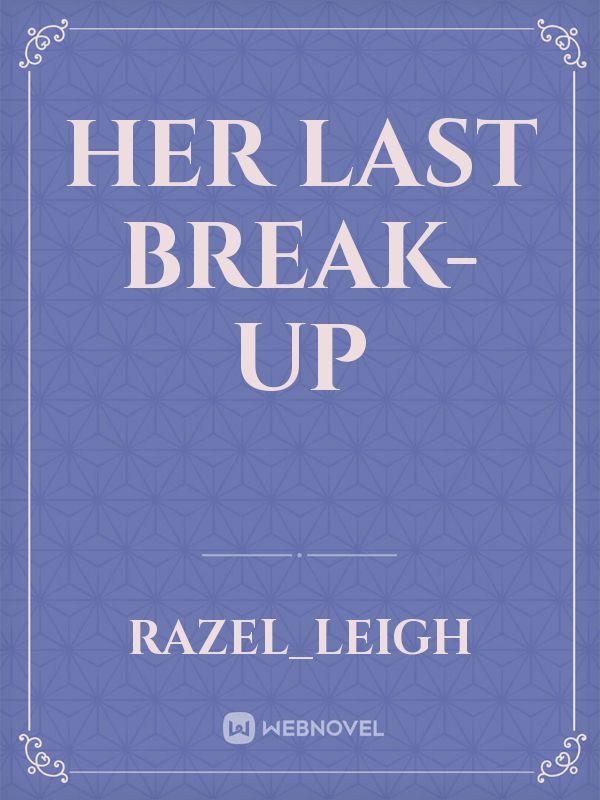 Her Last Break-up Book