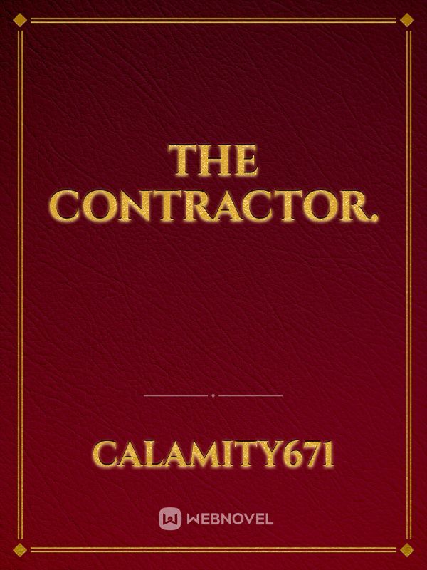 The Contractor.