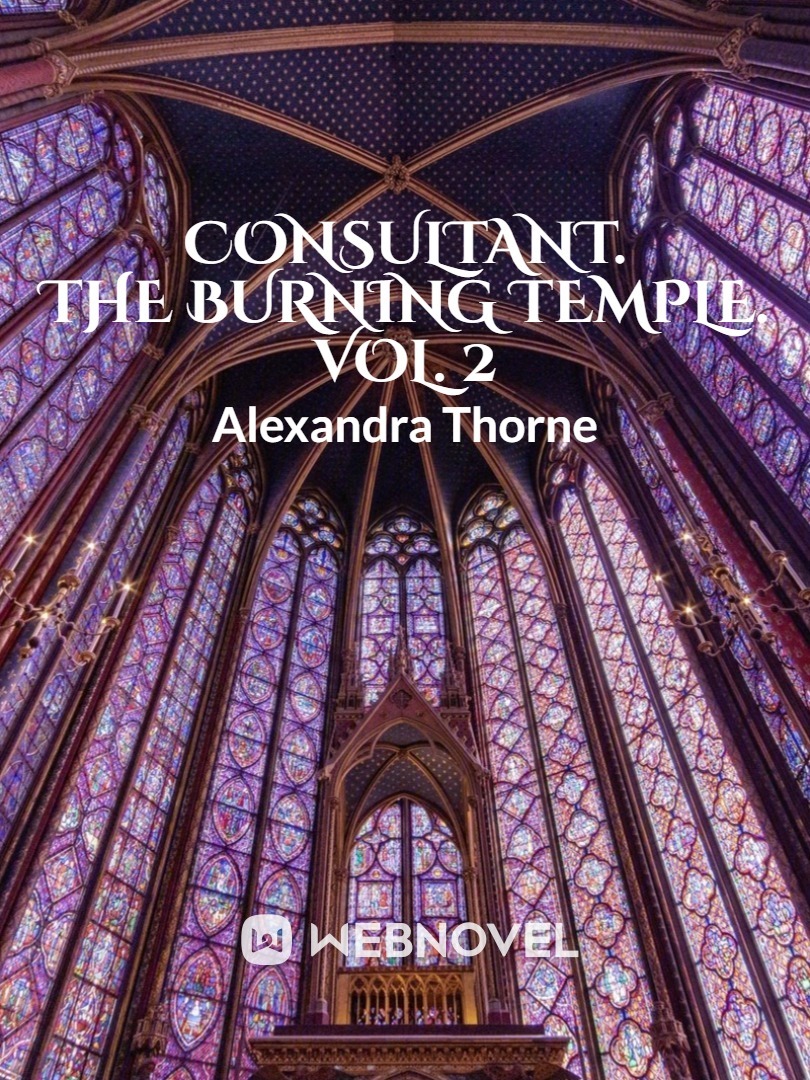 Consultant. The Burning Temple. Vol. 2
