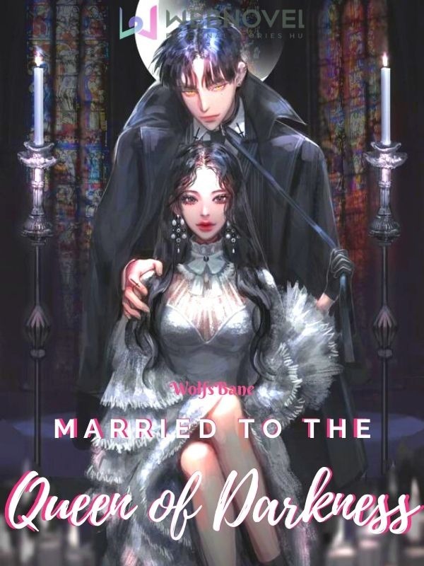 Married to the Queen of Darkness Book