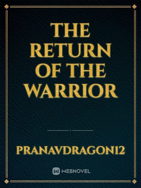 The return of the warrior Book