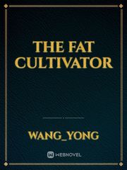 The Fat Cultivator Book