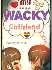 My Wacky Girlfriend Book
