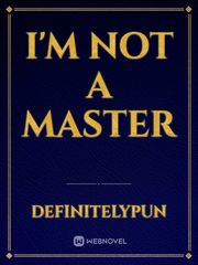 I'm not a master Book
