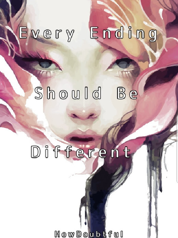 Every Ending Should Be Different Book