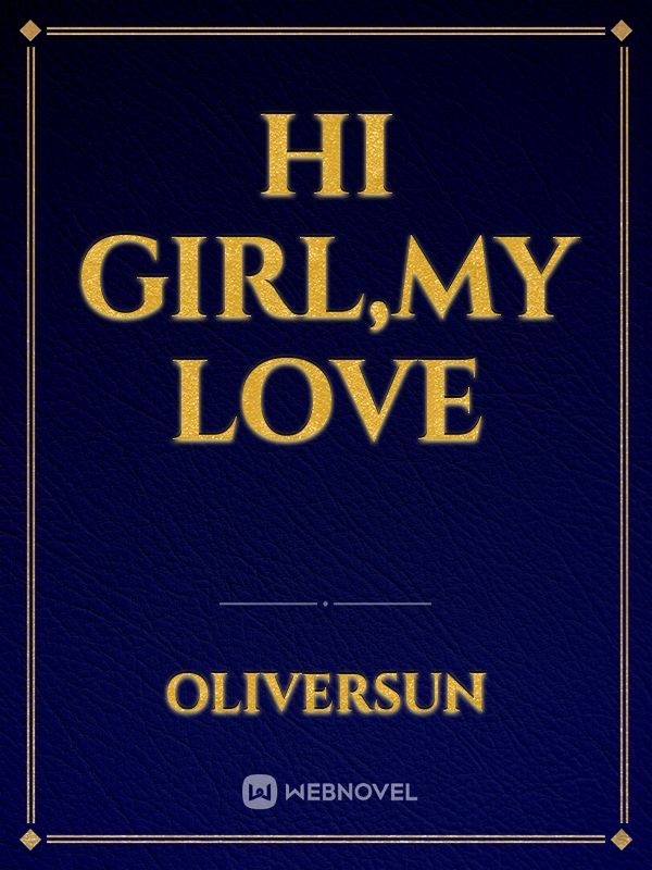 HI Girl,my love Book
