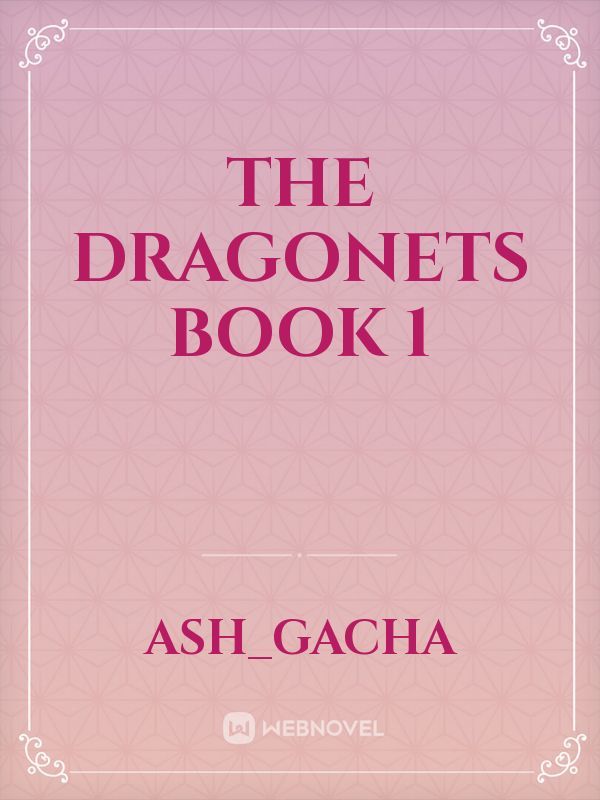 The dragonets
     book 1