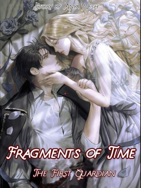 Fragments of Time: The First Guardian Book