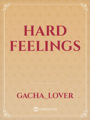 HARD FEELINGS Book