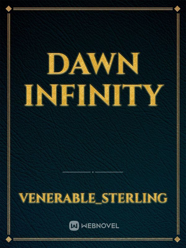 Dawn Infinity Book