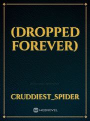 (DROPPED FOREVER) Book