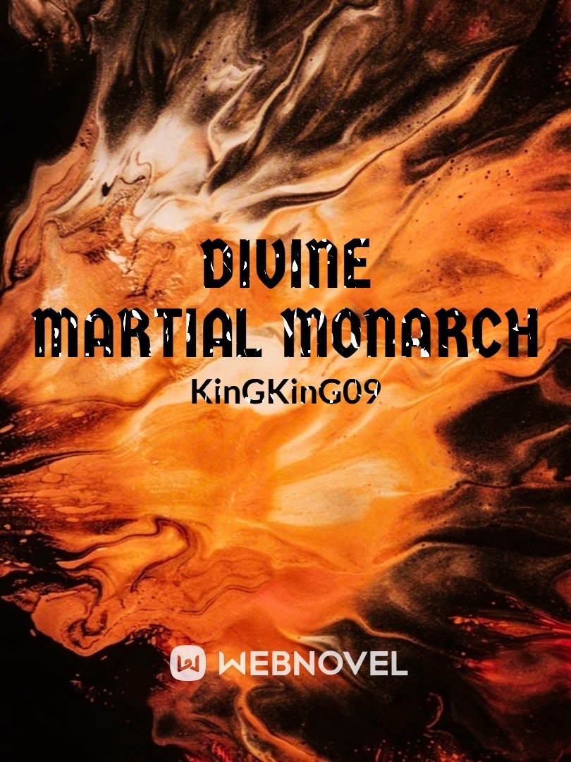 Divine Martial Monarch Book