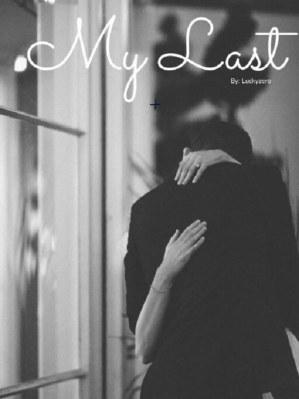 My Last (MAS book 2)