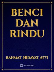 Benci dan Rindu Book