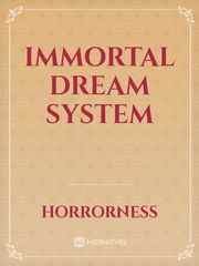 immortal dream system Book