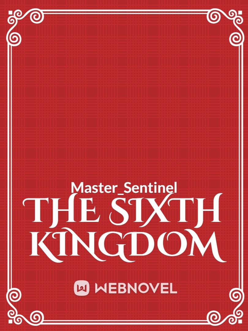 The Sixth Kingdom Book