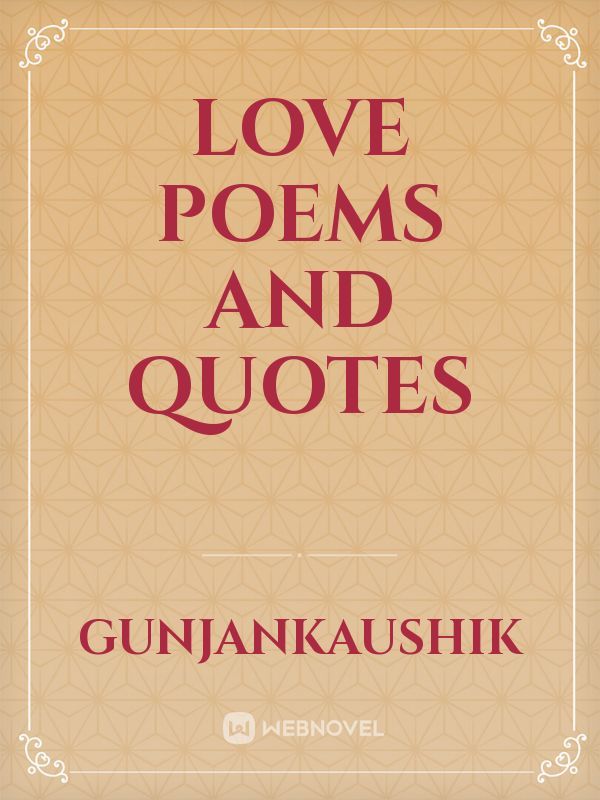 Love poems and quotes