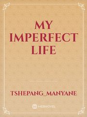 My Imperfect Life Book