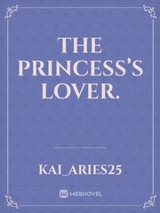 The Princess’s Lover. Book
