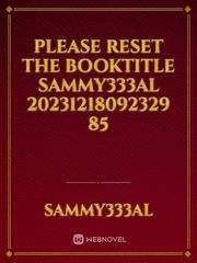 please reset the booktitle Sammy333al 20231218092329 85 Book