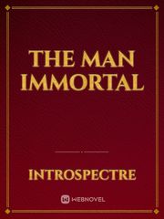 The Man Immortal Book