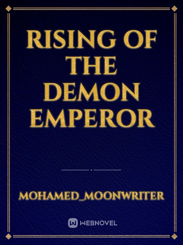 rising of the demon emperor Book