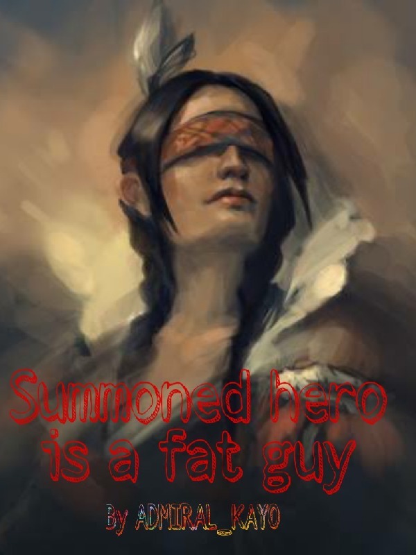 Summoned Hero is a Fat Guy