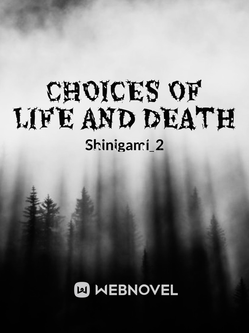 Choices of Life and Death Book