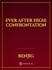 Ever After High: Confrontation Book