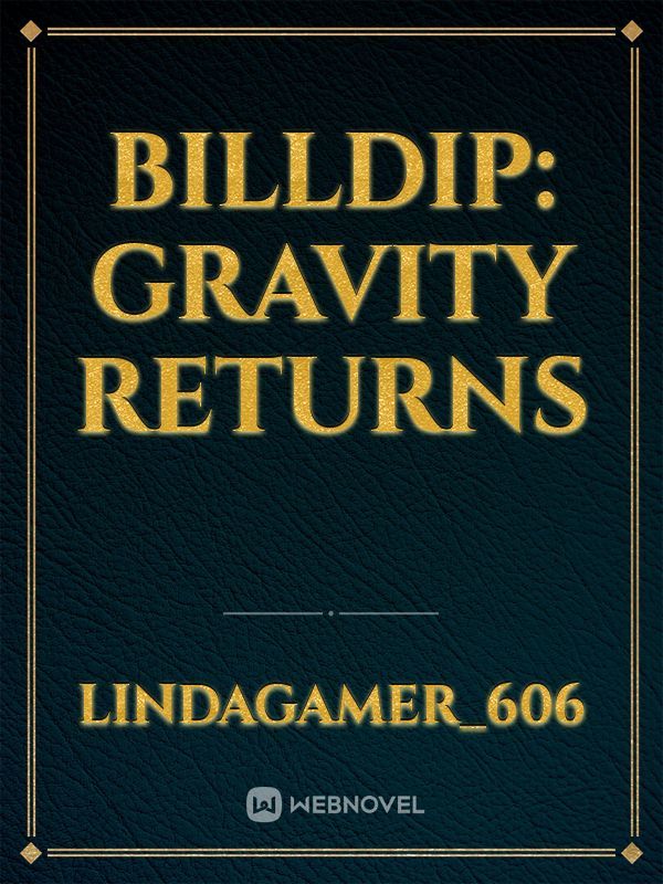Billdip: Gravity Returns Book