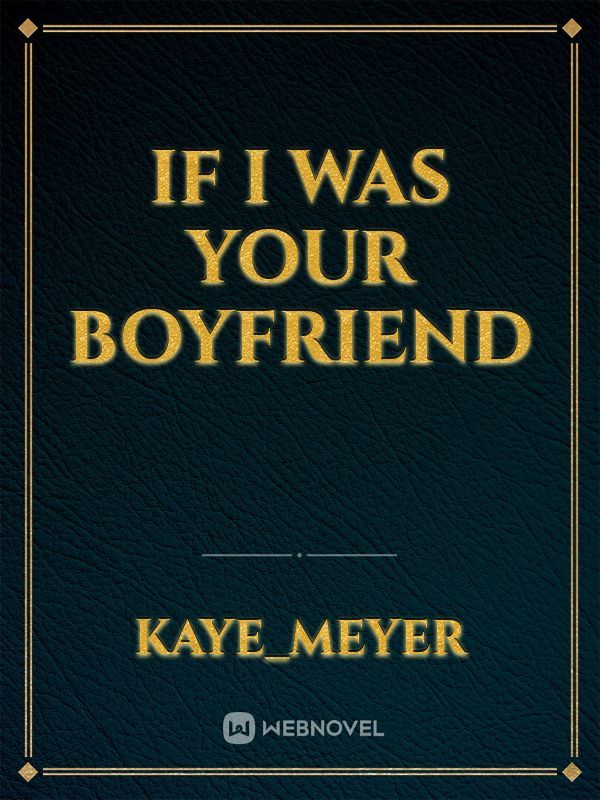 If I was Your Boyfriend Book