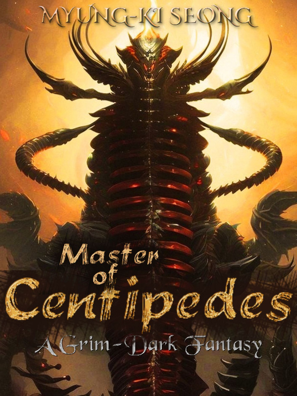 〚Master of Centipedes〛
