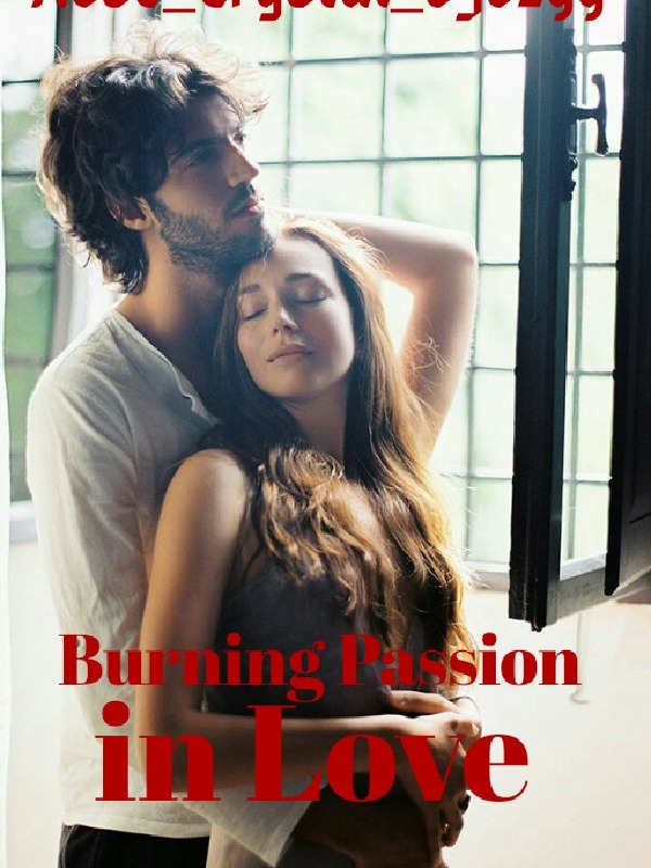 Burning Passion In Love!