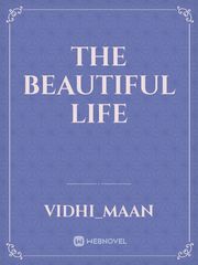 the beautiful life Book