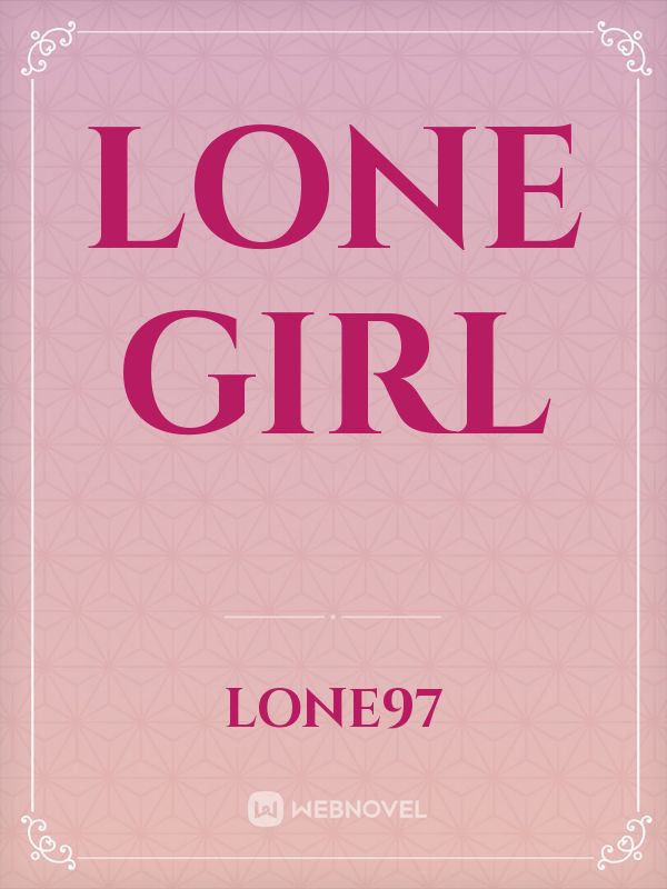 Lone Girl