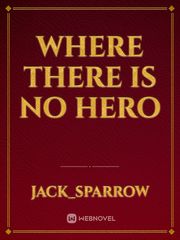 where there is no HERO Book