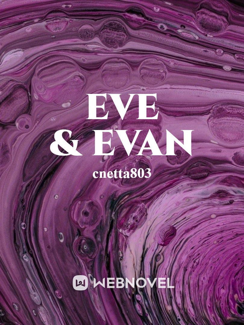 Eve & Evan