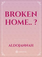 Broken Home..  ? Book