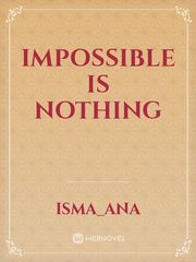 Impossible Is Nothing Book