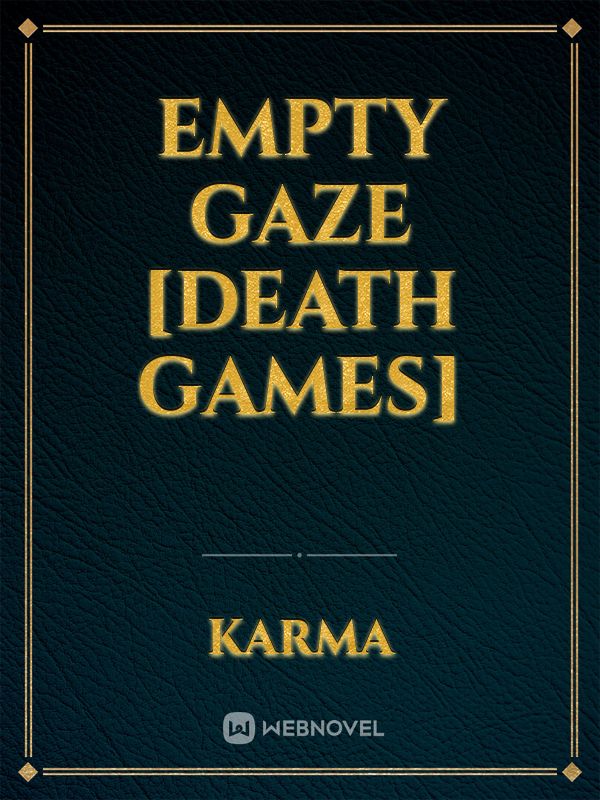 Empty Gaze [DEATH GAMES] Book